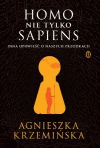 Homo (nie tylko) sapiens. Inna opowieść o naszych przodkach Oferta czasowa