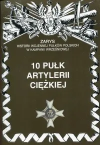 11 Karpacki Pułk Artylerii Lekkiej. Seria: Zarys historii wojennej pułków polskich w Kampanii Wrześniowej Wyprzedaż