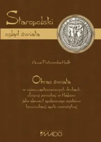 Staropolski ogląd świata. Obraz świata w osiemnastowiecznych drukach oficyny jezuickiej w Kaliszu Łatwy zwrot
