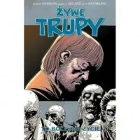 Super okazja Żywe trupy 6. To bolesne życie