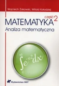 Matematyka cz. 2. Analiza matematyczna Cena promocyjna