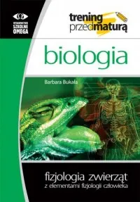 Wysoka jakość Biologia. Fizjologia zwierząt z elementami fizjologii człowieka