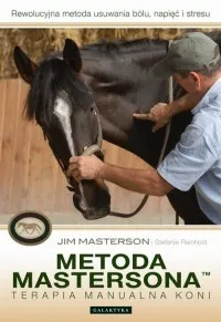 Łatwy zwrot Metoda Mastersona. Terapia manualna koni