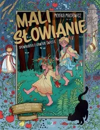Dostępne od ręki Mali Słowianie. Opowiadania o dawnym świecie
