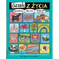Super okazja Dzień z życia skunksa, jelita i tego, kto to czyta. Przezabawny przewodnik przyrodniczy