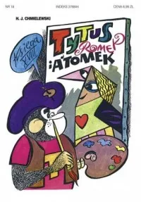 Tytus Romek i ATomek Księga XVIII. Tytus malarzem Szybka dostawa
