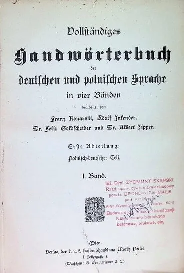 Dokładny słownik języka polskiego i niemieckiego w czterech tomach, Tom I, 1910 r. Super okazja