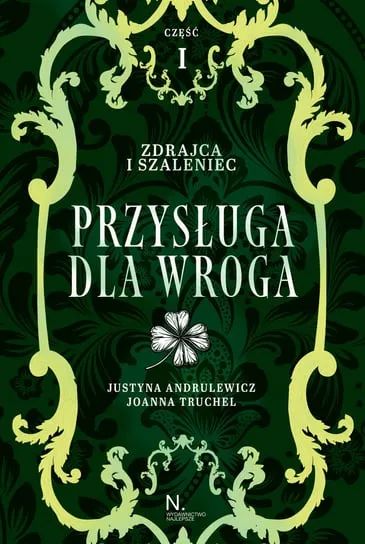Wybór klientów Przysługa dla wroga. Zdrajca i szaleniec. Tom 2. Część 1