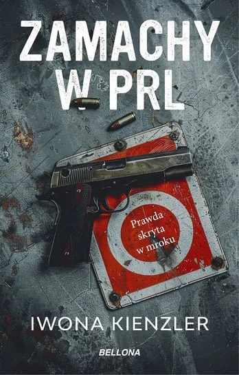 Nowy Zamachy w PRL. Prawda skryta w mroku