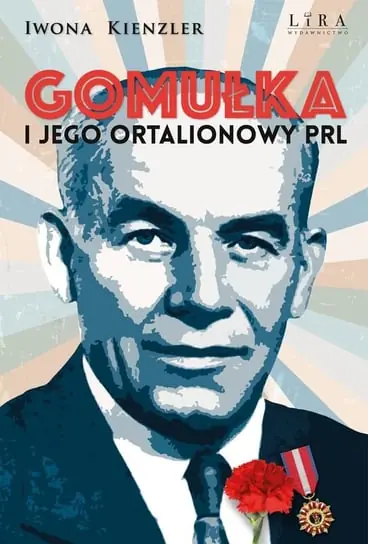 Ekspresowa dostawa Gomułka i jego ortalionowy PRL