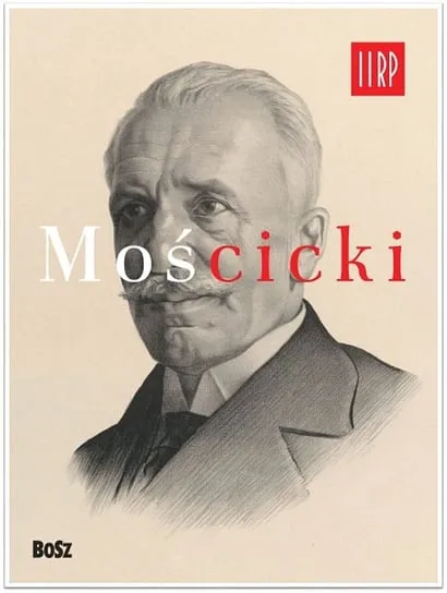 Mościcki Ostatnie sztuki