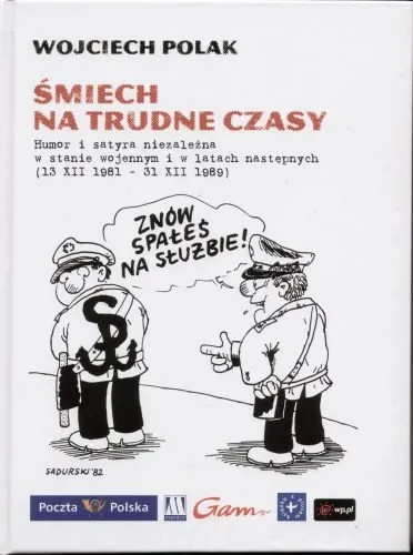 Do wyczerpania zapasów Śmiech na trudne czasy