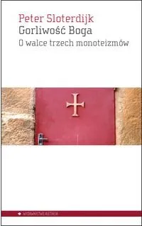 Szybka wysyłka Gorliwość Boga. O walce trzech monoteizmów