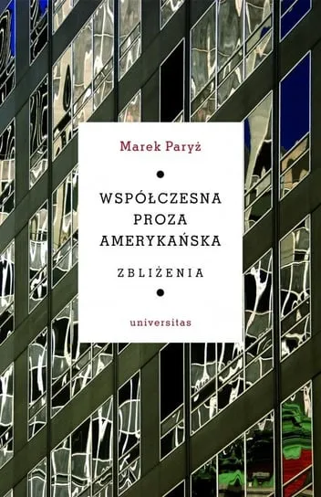 Okazja Współczesna proza amerykańska. Zbliżenia