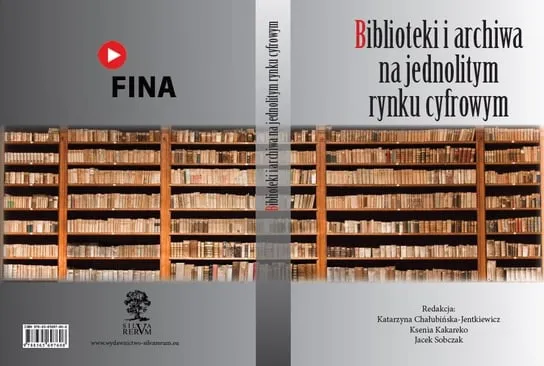 Kup teraz Biblioteki i archiwa na jednolitym rynku cyfrowym