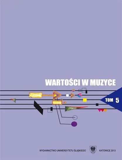 Wartości w muzyce T.5 Interpretacja w muzyce.. Kup online