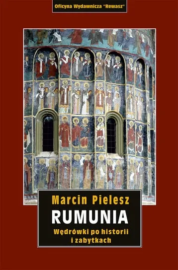 Zamów dziś Rumunia. Wędrówki po historii i zabytkach