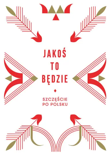 Jakoś to będzie. Szczęście po polsku Rabat