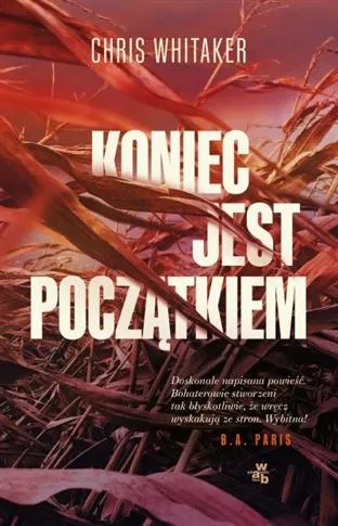 KONIEC JEST POCZĄTKIEM Łatwy zwrot
