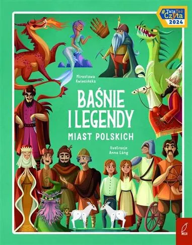 Okazja BAŚNIE I LEGENDY MIAST POLSKICH