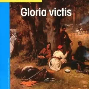 Sprawdź teraz GLORIA VICTIS. LEKTURA Z OPRACOWANIEM