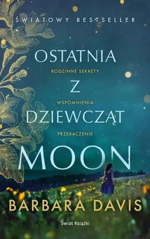OSTATNIA Z DZIEWCZĄT MOON Szybka dostawa