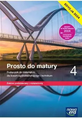 Najlepsza cena Prosto do matury 4. Matematyka. Liceum i technikum