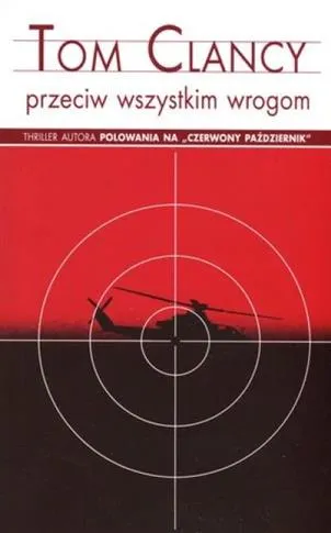 Zamów teraz PRZECIW WSZYSTKIM WROGOM (WYDANIE POCKETOWE)