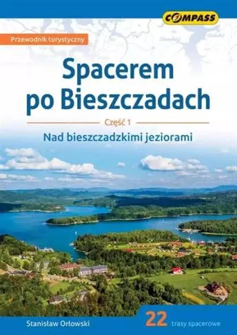 Darmowa dostawa SPACEREM PO BIESZCZADACH. CZĘŚĆ 1. NAD BIESZCZADZK