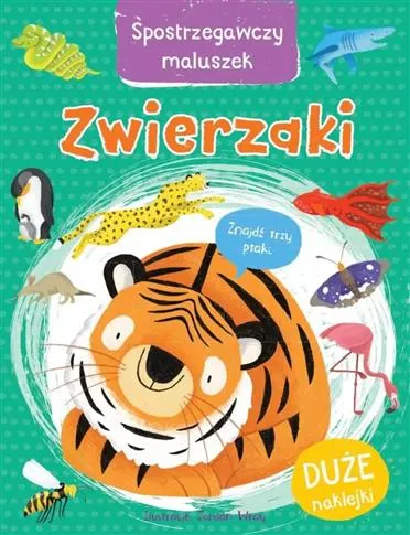 SPOSTRZEGAWCZY MALUSZEK. ZWIERZAKI Niska cena