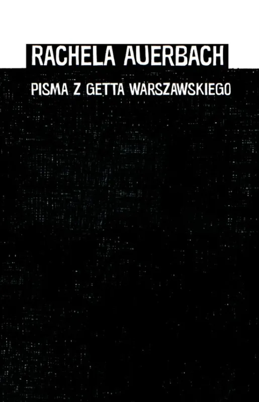 Pisma z getta warszawskiego Najlepsza cena