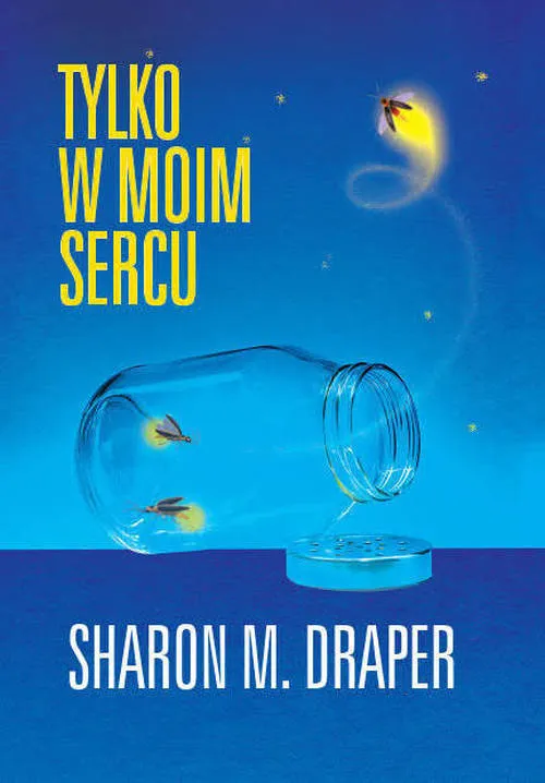 Szybka wysyłka Tylko w moim sercu