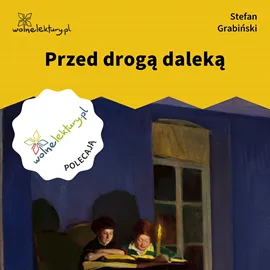 Przed drogą daleką Wybór klientów