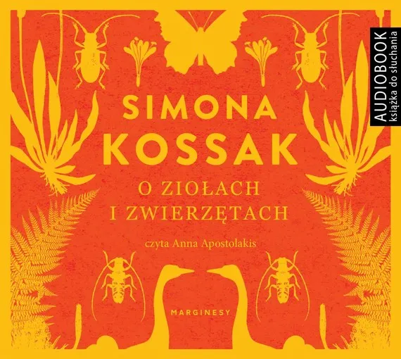 O ziołach i zwierzętach Zamów teraz