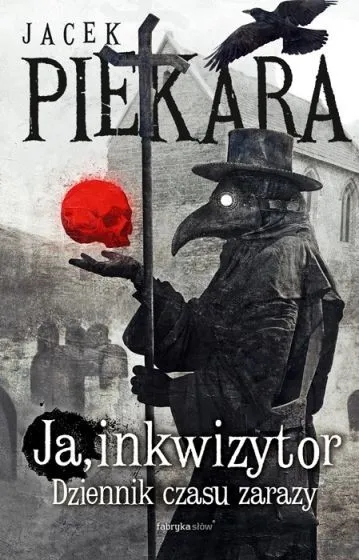 Cena promocyjna Ja, Inkwizytor. Dziennik czasu zarazy