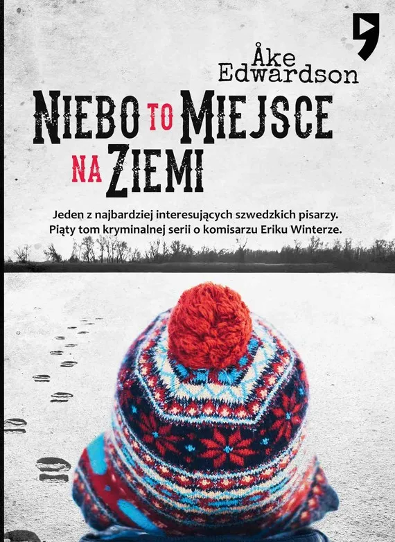 Rabat Niebo to miejsce na ziemi. Komisarz Erik Winter. Tom V