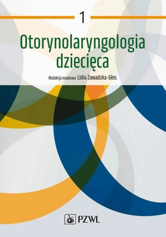 Otorynolaryngologia dziecięca Tom 1 Nowość