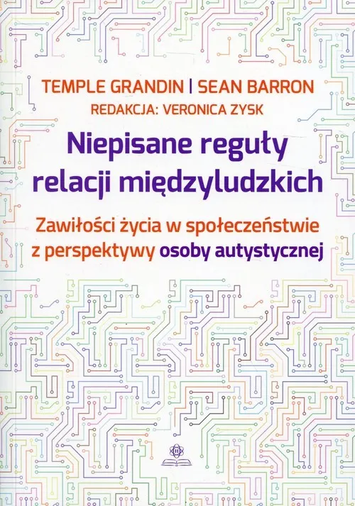 Taniej Niepisane reguły relacji międzyludzkich Zawiłości życia w społeczeństwie z perspektywy osoby autystycznej