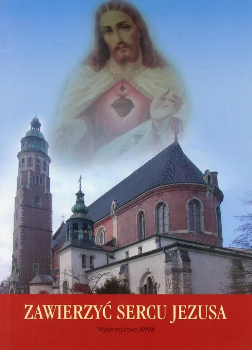 Szybka wysyłka Zawierzyć sercu Jezusa