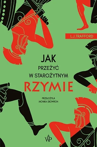 Wybór klientów Jak przeżyć w starożytnym Rzymie