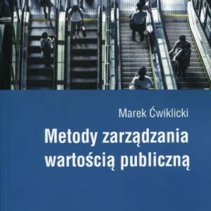 Najlepsza cena Metody zarządzania wartością publiczną