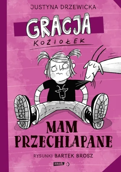 Gracja Koziołek. Mam przechlapane Rabat