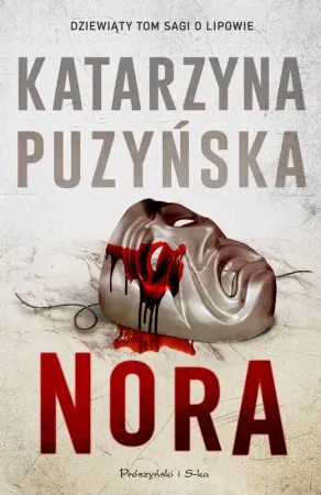 Nora. Lipowo. Tom 9 (Duże Litery) - Katarzyna Puzyńska Dodaj do koszyka