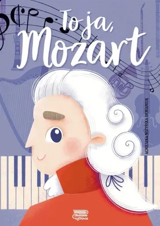 To ja, Mozart - Agnieszka Nożyńska-Demianiuk Łatwy zwrot