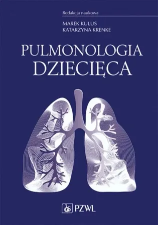 Łatwy zwrot Pulmonologia dziecięca - Marek Kulus, Katarzyna Krenke