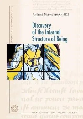 Discovery of the Internal Structure of Being - Andrzej Maryniarczyk SDB Promocja