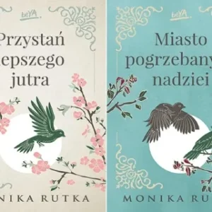 Zniżka Przystań lepszego jutra + Miasto pogrzebanych nadziei Monika Rutka PAKIET - Monika Rutka