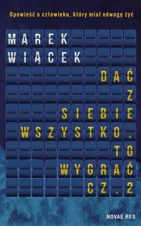Dać z siebie wszystko, to wygrać cz.2 - Marek Wiącek Hit cenowy