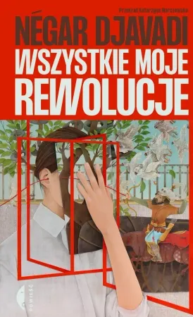 Wszystkie moje rewolucje - Negar Djavadi Wybór klientów