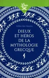 Dieux et heros de la mythologie grecque - Van Gilles Heems Popularny